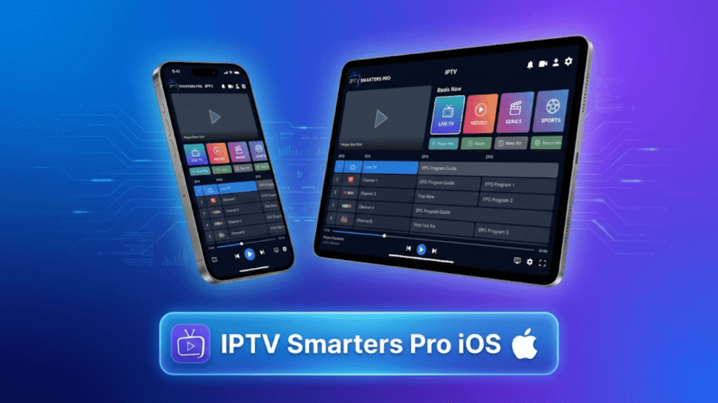 IPTV Smarters Pro sur iPhone et iPad